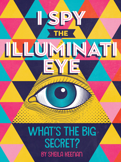 Upplýsingar um I Spy the Illuminati Eye eftir Sheila Keenan - Biðlisti